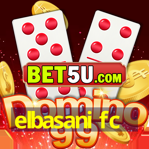 elbasani fc